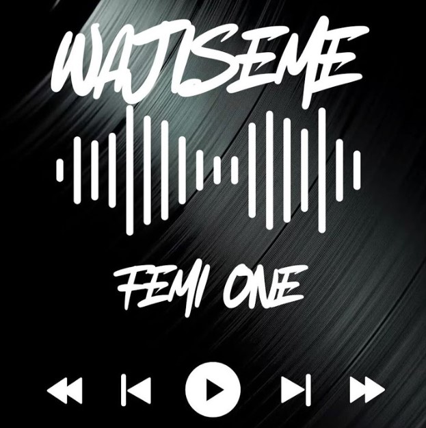Music Audio : Femi One – Wajiseme | Download