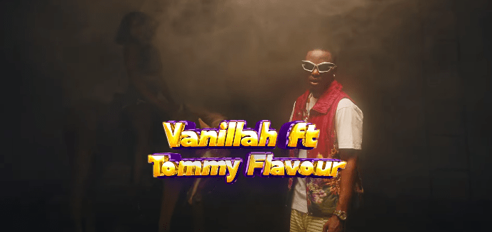 VIDEO : Vanillah ft Tommy Flavour – Body (Mp4 Download)