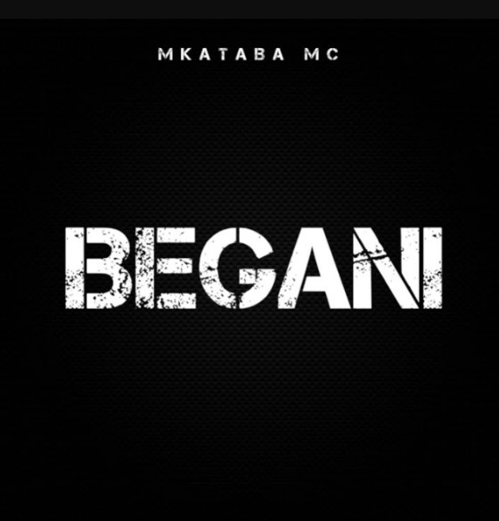 Music Audio : Mkataba Mc – Begani | Download